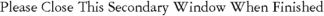 Please Close This Window To Return to the Definition List